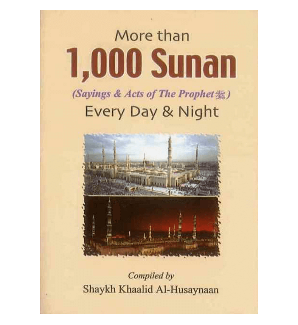 More than 1000 Sunan for Every Day & Night