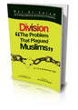 Division: the problem that plagued Muslims